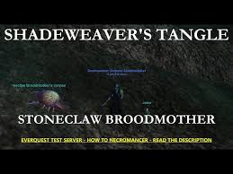Night of Shadows - Stoneclaw Broodmother - Shadeweaver's Tangle - T1 - How  to EverQuest Necromancer - YouTube