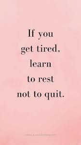 Best Motivational Inspirational Gym Fitness Quotes If You Get Tired Learn To Re In 2020 Fitness Inspiration Quotes Best Motivational Quotes Inspirational Quotes