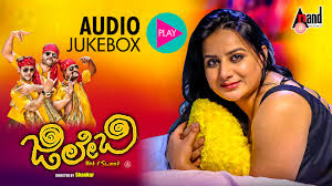 Jilebi Kannada New Audio Jukebox 2017 Pooja Gandhi Yashas Vijay Chandur Shankar Kannada Youtube