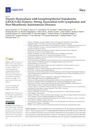 In case something is wrong or missing you are kindly requested to leave a message below and one of our. Pdf Thymic Hyperplasia With Lymphoepithelial Sialadenitis Lesa Like Features Strong Association With Lymphomas And Non Myasthenic Autoimmune Diseases