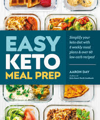 If you feel like saving up some time in advance, cook more than. Easy Keto Meal Prep Simplify Your Keto Diet With 8 Weekly Meal Plans And 60 Delicious Recipes Day Aaron 9781465490087 Amazon Com Books