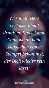 Wer Geht Bleibt Draussen In 2020 Zitate Nachdenken Lebensweisheiten Spruche Worte Zitate