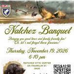Ducks Unlimited: Natchez Conservation Banquet