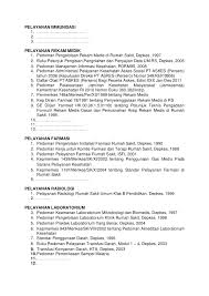 Penugasan klinis (clinical appointment) adalah penugasan kepala /direktur rumah sakit kepada seorang staf medis untuk melaku kan sekelompok. Draft Lampiran Sk Direktur Buku Pedoman Pelayanan