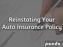To reinstate the ousted chairman. Can Auto Insurance Be Reinstated After Cancellation