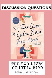 Discussion Questions For The Two Lives Of Lydia Bird In 2020 Book Club Questions Book Club Books Book Club