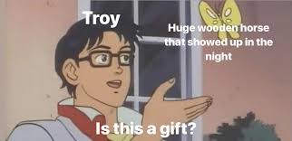 Memes must adhere to some basic standards. Mythology Memes Circe Yes Odysseus Where S My Crew