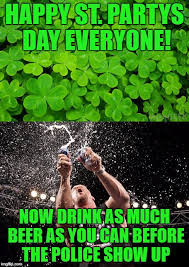 See, rate and share the best st patricks day memes, gifs and funny pics. The Very Best St Patrick S Day Memes To Help You Celebrate