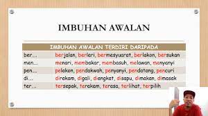 Akhiran (sufiks) adalah imbuhan yang terletak di akhir kata. Imbuhan Awalan Dan Imbuhan Akhiran Youtube