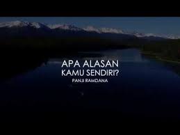 Apa Alasan Kamu Sendiri Panji Ramdana Melody Dalam Puisi Youtube Cinta Jarak Jauh Musica Puisi