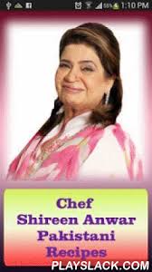 Chef Shireen Pakistani Recipes Android App Playslack Com Chef Shireen Pakistani Urdu Recipes Have Large Collecti Pakistani Food Mutton Recipes Urdu Recipe