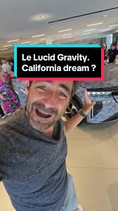 Introducing the Lucid Gravity: California Dream?