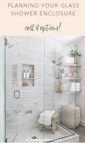 Glass Shower Enclosures Cost Options All The Details Driven By Decor Glass Shower Enclosures Small Bathroom Makeover Bathroom Interior Design