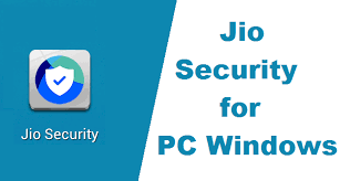 Jio Security For Pc Windows 7 8 10 Free Download