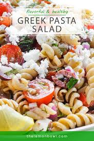 Greek Pasta Salad The Lemon Bowl In 2020 Greek Salad Pasta Satisfying Salads Easy Brunch Recipes