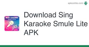 Smule es una aplicación de karaoke creativa que tiene muchos filtros de audio y video que te permite cantar con los mejores . Sing Karaoke Smule Lite Apk 1 1 Android App Download
