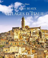 Consultez 40 666 avis de voyageurs, 37 791 photos, les meilleures offres et comparez les prix pour 218 complexe hôteliers à italie, europe. Les Plus Beaux Villages D Italie Amazon De Zuffi Stephano Fremdsprachige Bucher