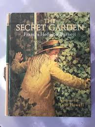 This Is A Beautiful Version Of The Secret Garden By Frances Hodgson Burnett Illustrated By Troy Secret Garden Book Secret Garden Books To Read Before You Die