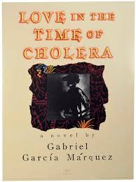 Love in the Time of Cholera | Gabriel GARCIA MARQUEZ