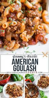 Amercian Goulash Meat Recipes For Dinner Easy Meat Recipes Beef Recipes For Dinner