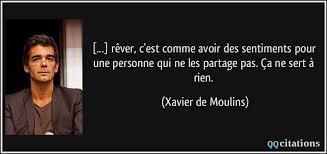 Rever C Est Comme Avoir Des Sentiments Pour Une Personne Qui Ne Les Partage Pas Ca Ne Sert A Rien