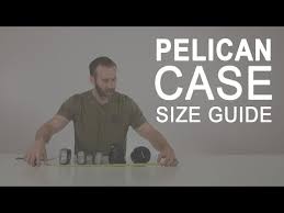 How To Find The Right Pelican Case Size Youtube
