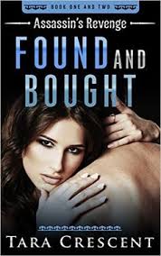 Found And Bought Assassin S Revenge Books 1 And 2 Kindle Edition By Tara Crescent Romance Kindle Ebooks Amazon C Free Books To Read Kindle Books Revenge
