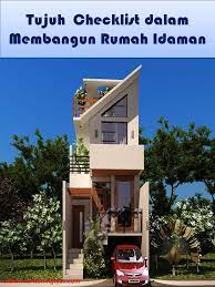 Desain rumah minimalis sederhana artinya tidak perlu menggunakan terlalu banyak hiasan, namun tetap bisa menciptakan kenyamanan sehingga. Tujuh Checklist Dalam Membangun Rumah Idaman