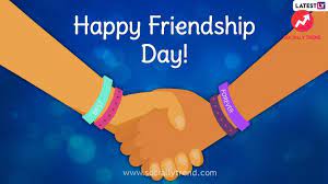Friendship day is a observance in india. Kor311pmhwgk1m