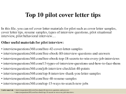 Here is a template for your reference: Top 10 Pilot Cover Letter Tips