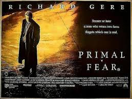 Primal Fear 1996 In 2020 Primal Fear Crime Thriller Fear