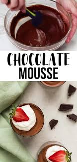 Chocolate Mousse Video Recipe Video In 2020 Dessert For Dinner Desserts Sweet Recipes