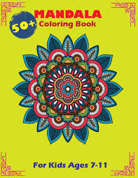 But often the most interesting part is the coloring of these beautiful creations … free mandalas coloring page to print and color, for kids. 50 Mandala Coloring Book For Kids Ages 7 11 A Kids Coloring Book With Fun Easy And Relaxing Mandalas For Boys Girls And Beginners Publishing Sk 9798672371375 Amazon Com Books