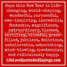 Awesome New Years Quotes Hope This New Year My Life Get Better A New Years Quote Mactoo Quotes About New Year New Year Love Quotes New Year Eve Quotes Funny