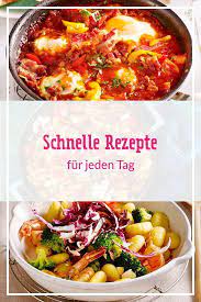 schnelle rezepte fur jeden tag lecker rezepte schnelle rezepte gesunde rezepte