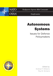 Pdf Autonomous Systems Issues For Defence Policymakers