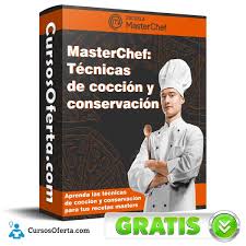 ¿quieres ser un gran chef?¡por fin llegan las recetas del programa de tve. Masterchef Tecnicas De Coccion Y Conservacion Escuela Masterchef Cursos Oferta