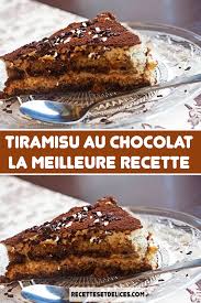 Tiramisu Au Chocolat La Meilleure Recette Tiramisu Chocolat Meilleur Recette Dessert