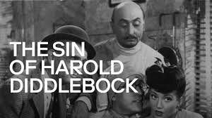 The Sin of Harold Diddlebock (1947) - Cast & Crew on MUBI