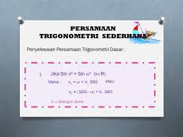 Contoh soal persamaan trigonometri sederhana kelas 11. Persamaan Trigonometri Sederhana Ppt Download