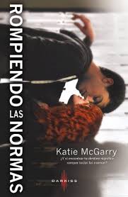 Rompiendo Las Normas Katie Mcgarry Pdf Epub Y Mobi 2013 Descargas De Libros Gratis Descargar Libros Gratis Libros Descargar Libros Para Adolescentes