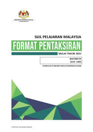 Format Pentaksiran Matematik Spm Mulai 2021 Membalik Buku Halaman 1 38 Anyflip