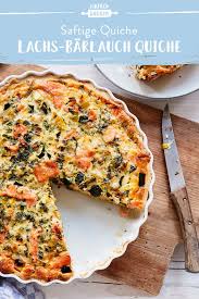 Lachs Barlauch Quiche Einfach Und Lecker Die Besten Backrezepte Mit Gelinggarantie Rezept Rezepte Quiche Lecker