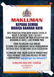 Kerjasama anda amat dihargai dan didahulukan dengan ucapan terima kasih. Pemberitahuan Perubahan Mengenai Urusan Perkhidmatan Bersama Pelanggan Di Menara Mbjb Dan Kaunter Setempat Di Bangunan Mbjb Jalan Dato Onn Mulai 13 Oktober 2020 Sebagai Langkah Pencegahan Penularan Wabak Covid 19 Portal