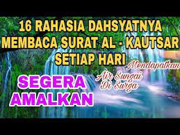 Meskipun hanya terdiri dari 3 ayat, namun makna yang terkandung di dalam surat ini sangat mengagumkan. 16 Manfaat Dan Keutamaan Membaca Surat Al Kautsar Setiap Hari Youtube Kekuatan Doa Membaca Kutipan Agama