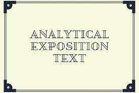 Analytical Exposition Text Definition Generic Structure Language Features Halaman All Kompas Com