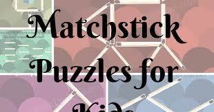 Themed crossword puzzles with a human touch. Matchstick Puzzles For Kids With Answers