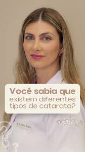 Não, catarata não é tudo igual! 🤔 Existem tipos diferentes que podem  afetar a sua visão de maneiras únicas. , 💡 A boa notícia? Não importa o  tipo, a catarata tem solução! Com cirurgia, sua visão pode ...