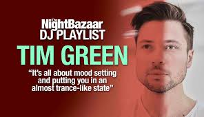 Tim Green: "It's all about mood setting and putting you in an almost  trance-like state"