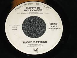 Happy in Hollywood David Batteau Promo 45 A&M Records 1821 VG+